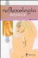 REFLEXOLOGIA SEXUAL di NOVELLI, SILIVA 