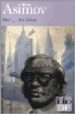 MOI, ASIMOV de ASIMOV, ISAAC 