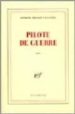 PILOTE DE GUERRE de SAINT-EXUPERY, ANTOINE DE 