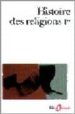 HISTOIRE DES RELIGIONS T.I (VOL.2). LES RELIGIONS ANTIQUES, LA FO RMATION DES RELIGIONS UNIVERSELLES ET DES RELIGIONS DE SALUT EN INDE ET EN EXTREME-ORIENT di PUECH, HENRI-CHARLES 