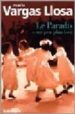 LE PARADIS: UN PEU PLUS LOIN de VARGAS LLOSA, MARIO 