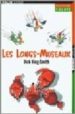 LES LONGS-MUSEAUX de KING-SMITH, DICK 