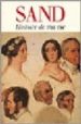 HISTOIRE DE MA VIE de SAND, GEORGE 