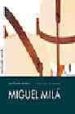 CONTEMPORANEOS DEL DISEÑO = CONTEMPORARY DESIGNERS: (VOL. I): MIG UEL MILA; (VOL. II): CARLES RIART (2 VOLS.) de CORREDOR-MATHEOS, JOSE  RABAT, ESPERANCA 