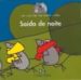 SAIDA DE NOITE (OS CONTOS DA RATA LUISA Nº 19) de DAPORTA PADIN, MON 