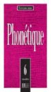 PHONETIQUE: 350 EXERCICES (6 CASSETES) di VV.AA. 