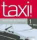 TAXI! 1. 2 CD CLASSE di VV.AA. 