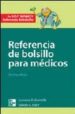 REFERENCIA DE BOLSILLOS PARA MEDICOS CLINICOS (10 ED.) di GOMELLA, LEONARDO G. 