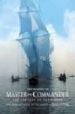 THE MAKING OF MASTER AND COMMANDER: FAR SIDE TO THE WORLD de MCGREGOR, TOM 
