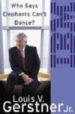 WHO SAYS ELEPHANTS CAN T DANCE: INSIDE IBM S HISTORIC TURNAROUND de GERSTNER, LOUIS V. 