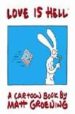 LOVE IS HELL de GROENING, MATT 