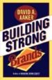 BUILDING STRONG BRANDS di AAKER, DAVID A. 