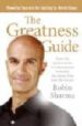 GREATNESS GUIDE : POWERFUL SECRETS FOR GETTING TO WORLD CLASS de SHARMA, ROBIN S. 