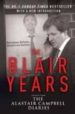 THE BLAIR YEARS de CAMPBELL, ALASTAIR 