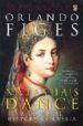 NATASHA S DANCE: A CULTURAL HISTORY OF RUSSIA de FIGES, ORLANDO 