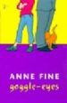 GOGGLE-EYES de FINE, ANNE 