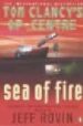 OP-CENTRE, SEA OF FIRE BOOK 10 de CLANCY, TOM 