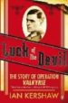 LUCK OF THE DEVIL de KERSHAW, IAN 