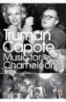 MUSIC FOR CHAMALEONS: NEW WRITING de CAPOTE, TRUMAN 