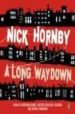 A LONG WAY DOWN (3 CDS) de HORNBY, NICK 