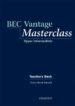 BEC VANTAGE MASTERCLASS. TEACHER S BOOK (UPPER-INTERMEDIATE) de SCOTT-BARRETT, FIONA 