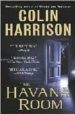 THE HAVANA ROOM de HARRISON, COLIN 