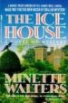 THE ICE HOUSE de WALTERS, MINETTE 