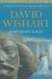 PARTHIAN SHOT de WISHART, DAVID 