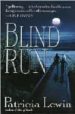 BLIND RUN di LEWIN, PATRICIA 