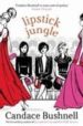 LIPSTICK JUNGLE de BUSHNELL, CANDACE 