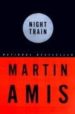 NIGHT TRAIN de AMIS, MARTIN 
