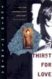 THIRST FOR LOVE de MISHIMA, YUKIO 