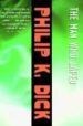 THE MAN WHO JAPED de DICK, PHILIP K. 