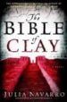 THE BIBLE OF CLAY di NAVARRO, JULIA 