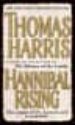 HANNIBAL RISING de HARRIS, THOMAS 