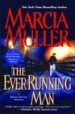 THE EVER-RUNNING MAN de MULLER, MARCIA 