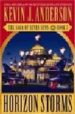 HORIZON STORMS (THE SAGA OF SEVEN SUNS, 3) di ANDERSON, KEVIN J. 
