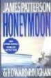 HONEYMOON de PATTERSON, JAMES  ROUGHAN, HOWARD 