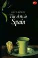 THE ARTS IN SPAIN de MOFFITT, JOHN F. 