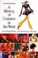A HISTORY OF COSTUME IN THE WEST (NEW ED) di BOUCHER, FRANOIS 