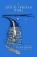 THE GRECO-PERSIAN WARS di GREEN, PETER 