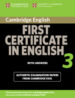 CAMBRIDGE FIRST CERTIFICATE IN ENGLISH 3 FOR UPDATED EXAM. STUDEN T S BOOK WITH ANSWERS (EXAMINATION PAPERS FROM UNIVERSITY OF CAMBRIDGE ESOL EXAMINATIONS) di VV.AA. 