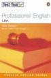 TEST YOUR PROFESSIONAL ENGLISH: LAW di VV.AA. 