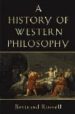 HISTORY OF WESTERN PHILOSOPHY AND ITS CONNECTION WITH POLITICAL A ND SOCIAL CIRCUMSTANCES FROM THE EARLIEST TIMES TO THE PRESENT DA de RUSSELL, BERTRAND 