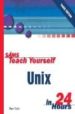 SAMS TEACH YOURSELF UNIX IN 24 HOURS (3RD ED.) de TAYLOR, DAVE  ARMSTRONG, JAMES C. 