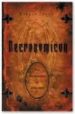 NECRONOMICON: THE WANDERINGS OF ALHAZRED di TYSON, DONALD 
