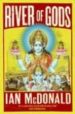RIVER OF GODS de MCDONALD, IAN 