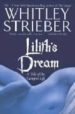 LILITH S DREAM: A TALE OF THE VAMPIRE LIFE de STRIEBER, WHITLEY 