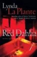 THE RED DAHLIA di LA PLANTE, LYNDA 