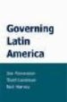 GOVERNING AMERICA LATINA di HARVEY, NEIL 